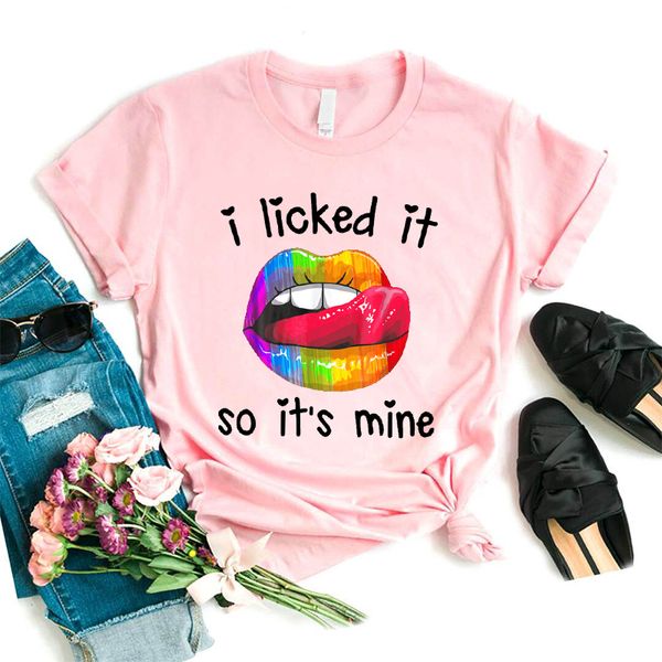 

woman tshirts i licked it so it's mine funny t shirts pink women clothing streetwear harajuku tee shirt femme summer t shirt