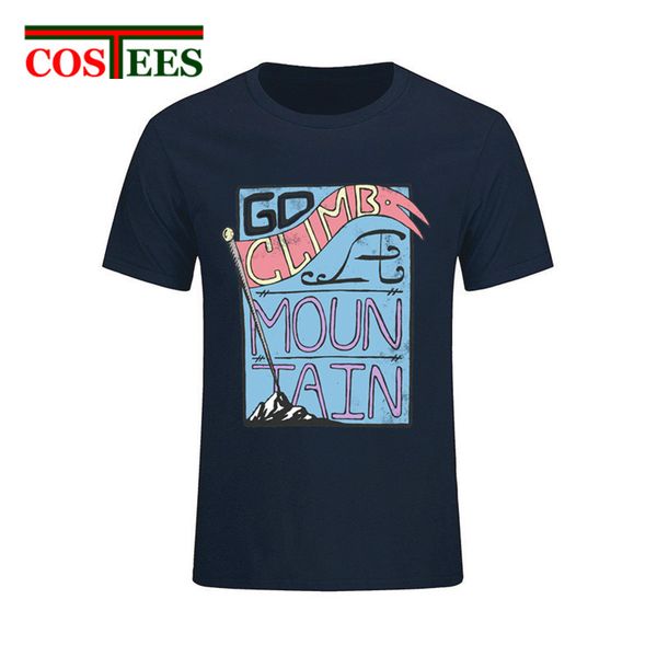 

fashion go climb a mountain t-shirts men funny cotton tee short sleeve o-neck tshirts fashion summer style fitness brand t shirt