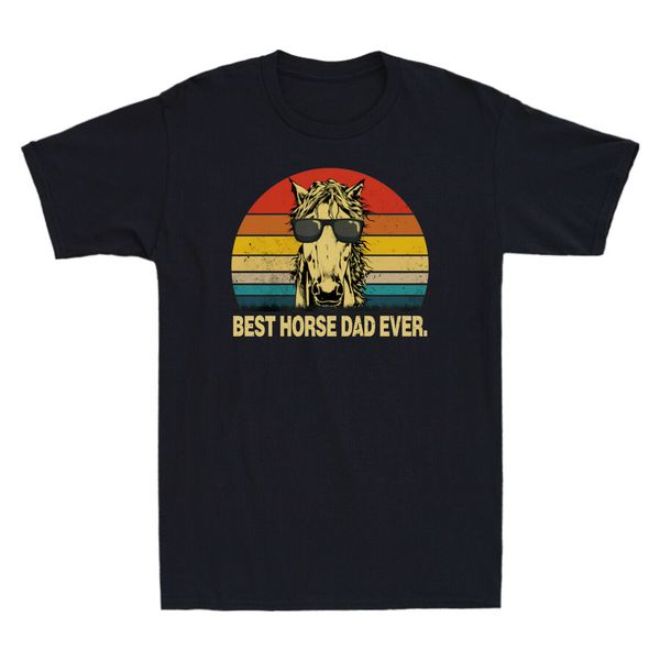 

horse dad ever funny animal lovers mens vintage t shirt fathers day gift male brand teeshirt men summer cotton t shirt