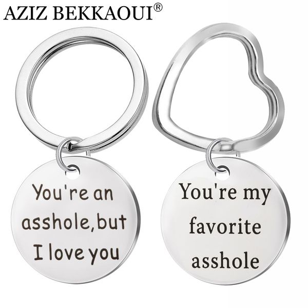 

aziz bekkaoui you're my favorite asshole stainless steel keychain for lover fashion couple pendant keyring gift dropshipping, Silver