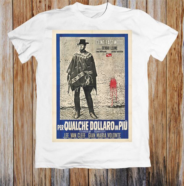 

for a few dollars more 60s movie poster t shirt street wear fashion tee shirt
