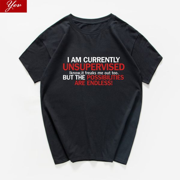 

i am currently unsupervised funny gift t-shirt sarcastic mens cool cotton t shirt men creative streetwear tshirt men clothes