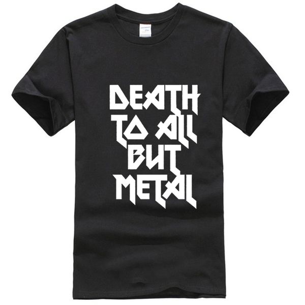 

death to all but metal steel panther slogan t shirt funny t shirts cotton short sleeve t-shirt camiseta hombre