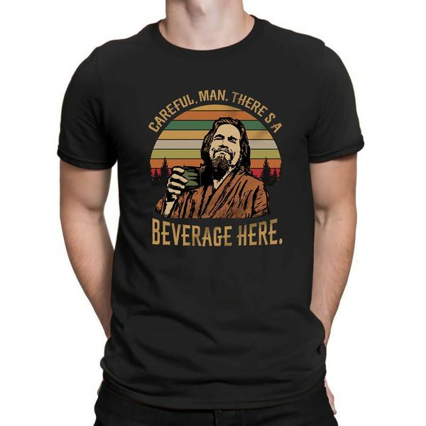 

careful man there a beverage here the dude big lebowski vintage t shirt homme 2020 new hip-hop cotton leisure streetwear tees