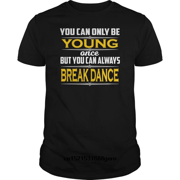 

funny t shirt break dance shirt break dance present break dance tshirt men tee