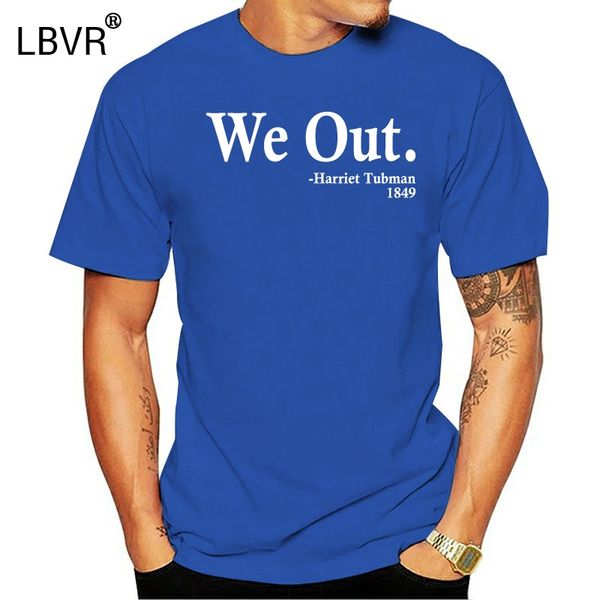 

men t shirt we out harriet tubman 1849 t shirts women tshirt