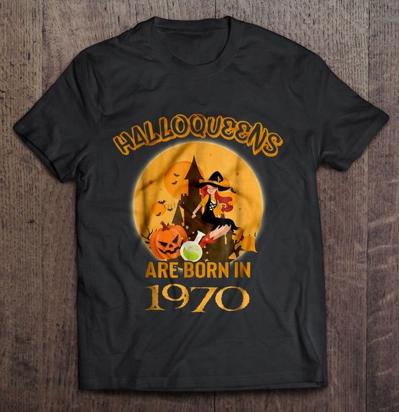 

мужчины тенниска halloqueens родился в 1970 хэллоуиной женщины футболка