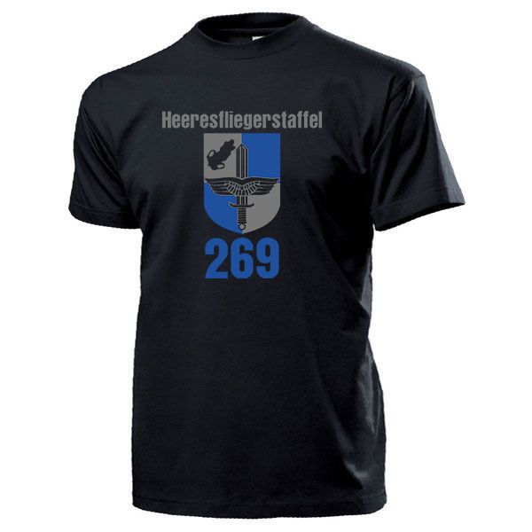 

2019 men cool tee shirt heeresfliegerstaffel 269 wappen bundeswehr heeresflieger bw - t shirt #13984 summer t-shirt