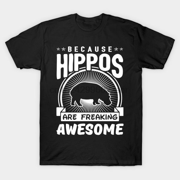 

because hippos are freaking awesome t-shirt t-shirt for men