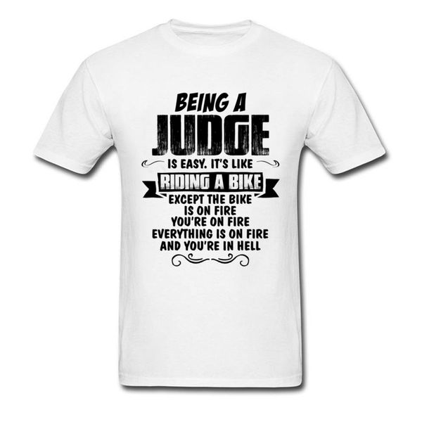 

nice cotton t shirt for men father's day being a judge righteous tshirt awesome designers o neck tees cotton t-shirt quote text