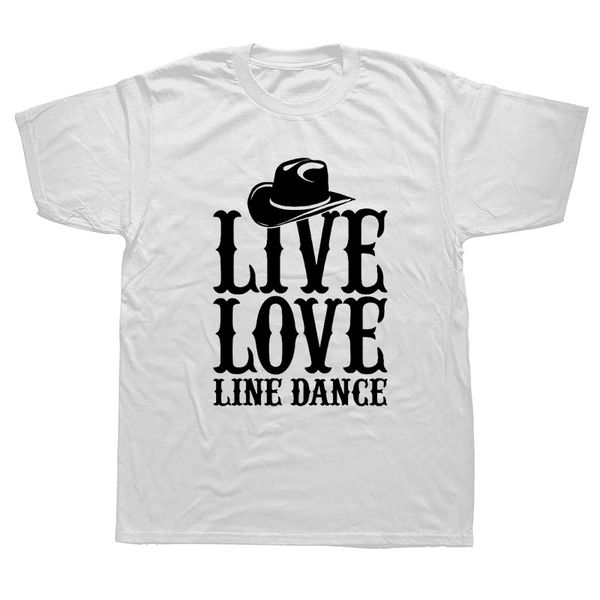 

live love line dancing dance t-shirt