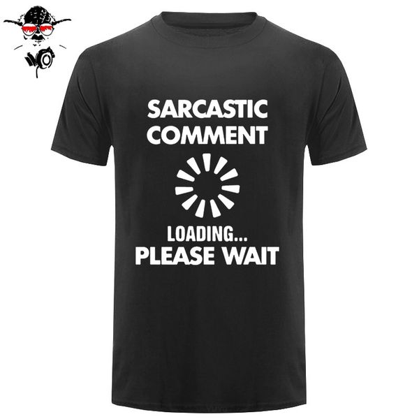 

sarcastic comment loading funny creative geek nerd math mens men t shirt t-shirt novelty short sleeve cotton tshirt tee