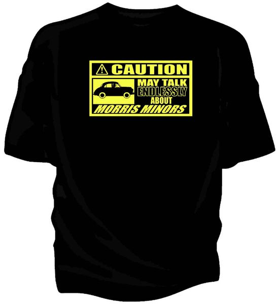 

2019 men's fashion character 'caution' classic car t-shirt - 'may talk endlessly about....classic british car fans minor