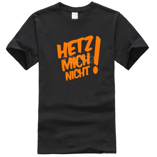

herren t-shirt hetz mich nicht lustige shirts fun shirt geliebte mens funny t shirts