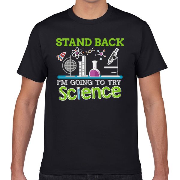 

t shirt men stand back im going to try science print for vogue vintage geek custom male tshirt xxxl