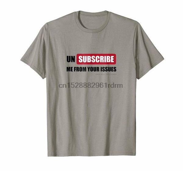 

clothing unsubscribe me from you funny witty inspirational t shirt
