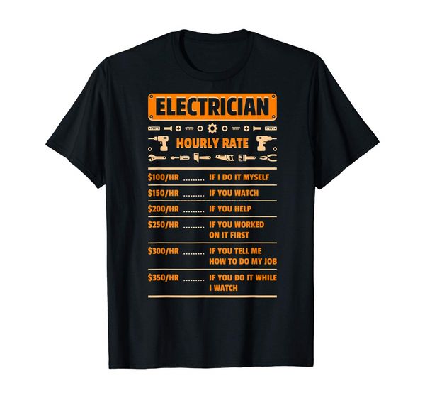 

electrician hourly rate labor price chart funny gift shirt