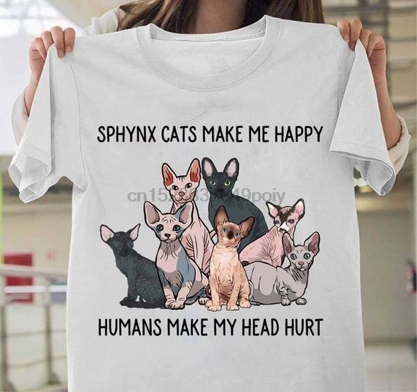 

sphynx cats make me happy humans make my head hurt t-shirt
