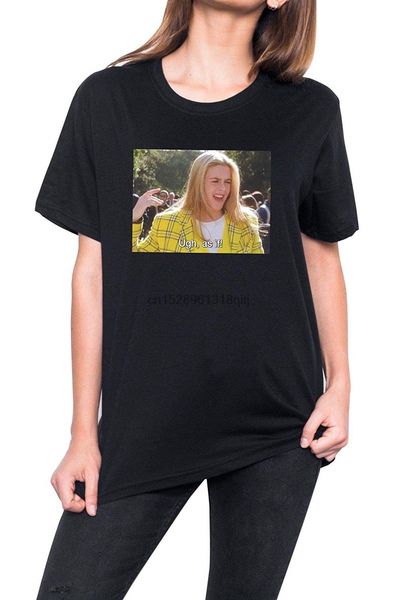 

ugh as if t-shirt fun women's tumblr grunge graphic 90s clueless mean girls