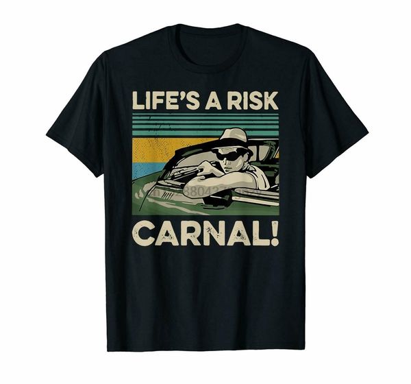 

lifes a risk carnal miklo blood in blood out vintage black t-shirt s-3xl 26th 30th 40th 50th birthday tee shirt