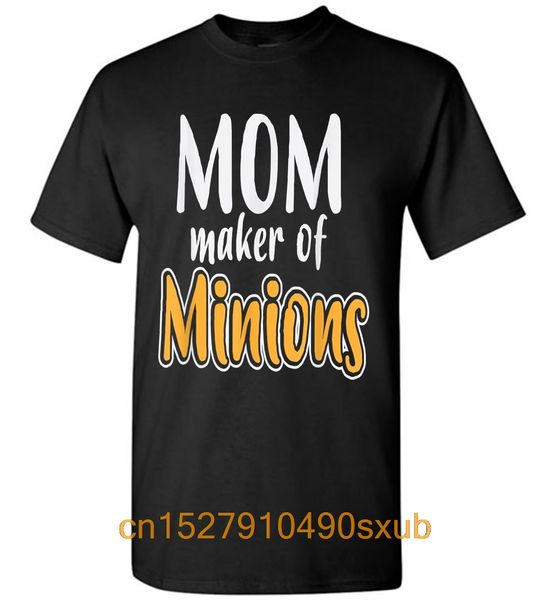 

funny mom maker of minions mothers day men t-shirt