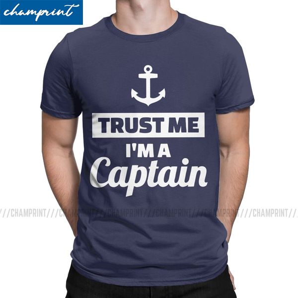 

trust me i'm a captain t shirts men's cotton novelty t-shirt o neck ship sailing cruise sail sailor skipper tees graphic printed