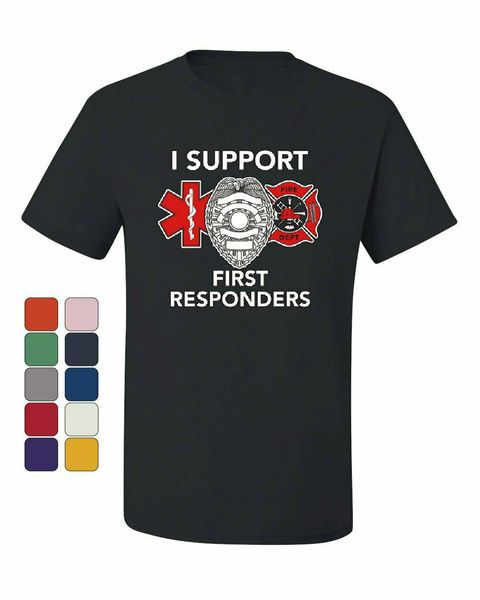 

i support responders t-shirt firefighter ems emt tee shirt