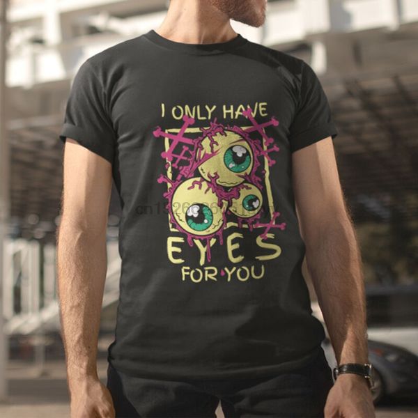 

i only have eyes for you mens black t-shirt size s m l xl 2xl 3xl 4xl