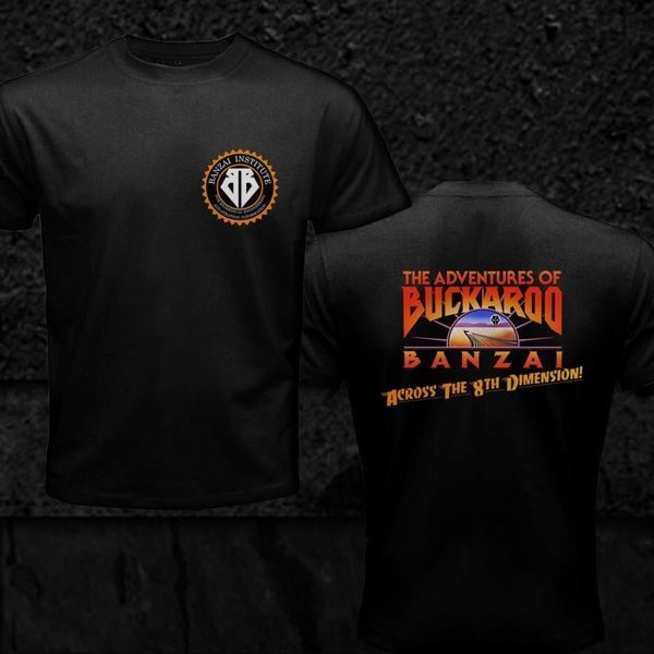 

new banzai institute the adventure of buckaroo banzai black men double side new 2019 fashion men summer style t shirt