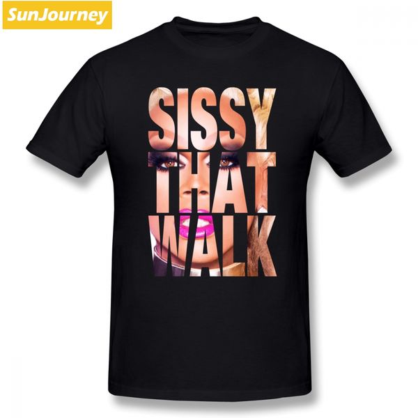 

rupaul sissy that walk men t shirt camiseta plus size cotton custom short sleeve t shirts