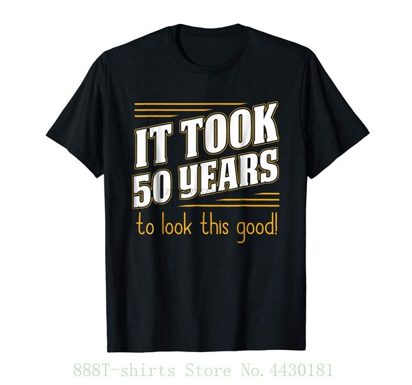 

women tee it took 50 years to look this good - 50th birthday years old t shirt women fahion