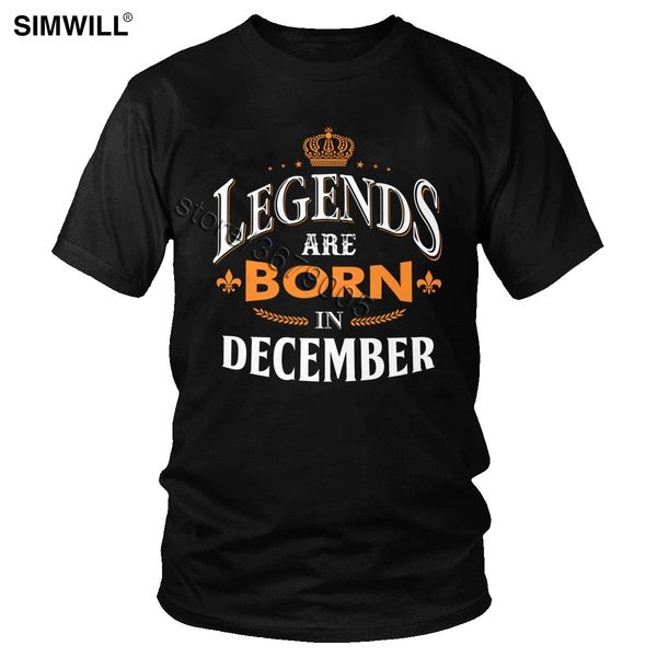 

classic men legends are born in december t shirt fashion design cotton t-shirts short sleeved crew neck birthday gift tee