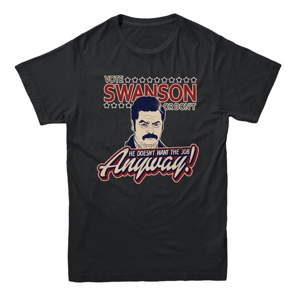 

vote ron swanson or dont election job nick offerman funny tv show mens t-shirt 100% cotton tee shirt wholesale tee