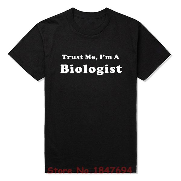 

new summer style trust me i'm a biologist t-shirt funny biology science geek nerd gift t shirt men casual short sleeve tees