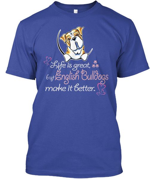 

english bulldog sweet - life is great buy bulldogs summer 2019 cotton men fashion summer style fitness brand movie t shirt
