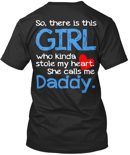 

men t shirt this girl stole my heart calls me daddy women t-shirt