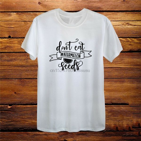 

dont eat watermelon seeds gift grey design t-shirt men women fitted classic custom design tee shirt