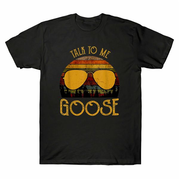 

talk to me goose sunglass retro black men's t shirt s-3xl harajuku funny tee shirt