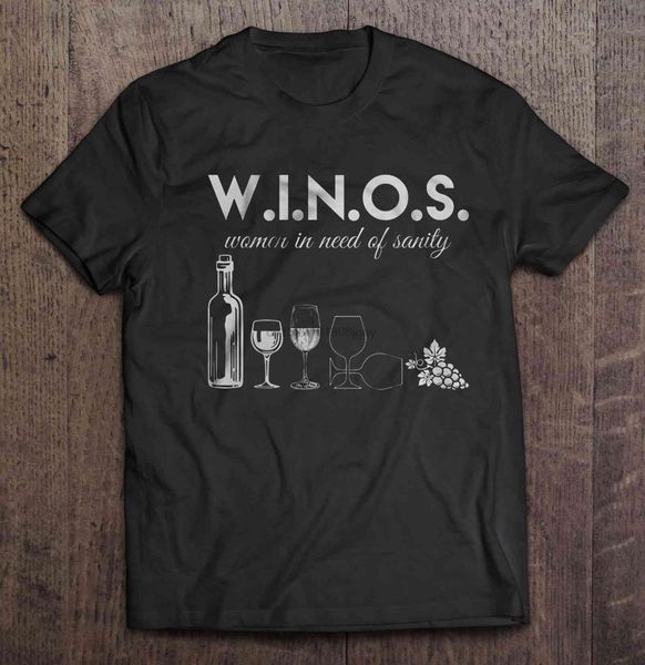 

men t shirt winos women in need of sanity - version 2 women t-shirt