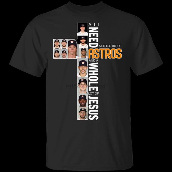 

all i need today is a little bit ofastros t shirt mens tee shirt s 5xl