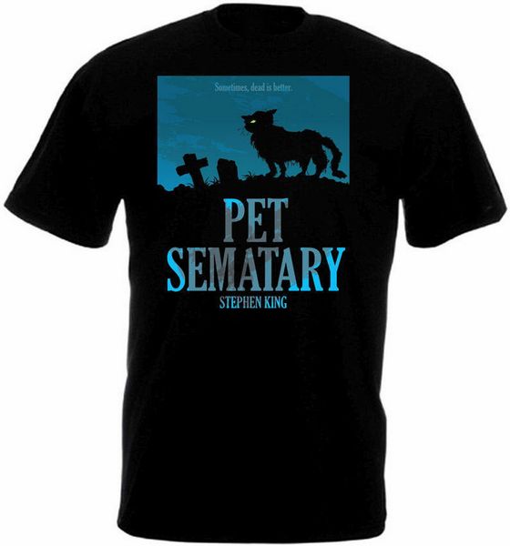 

pet sematary v.3 t-shirt black poster all sizes s-xxl-5xl cotton tee shirt brand clothing