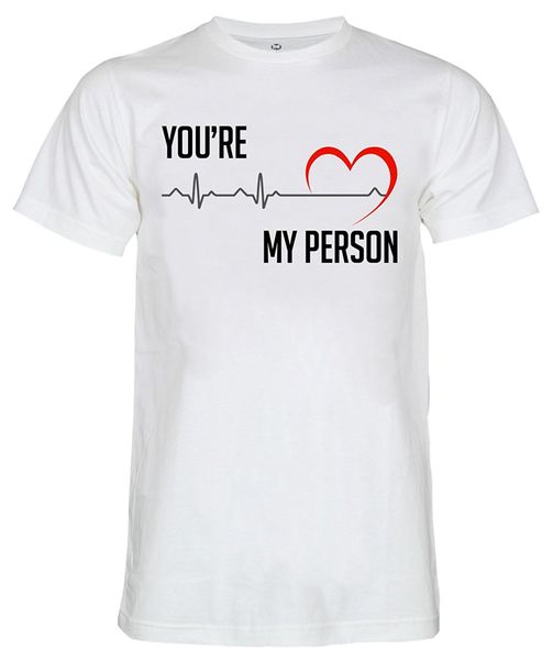 

2019 new short sleeve casual you are my person men women tee t-shirt man t shirt good quality