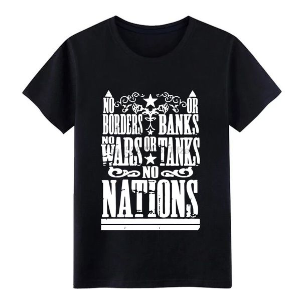 

no or borders b anks no wars or tanks no nations ve t shirt print tee shirt o neck basic solid fitness authentic spring shirt