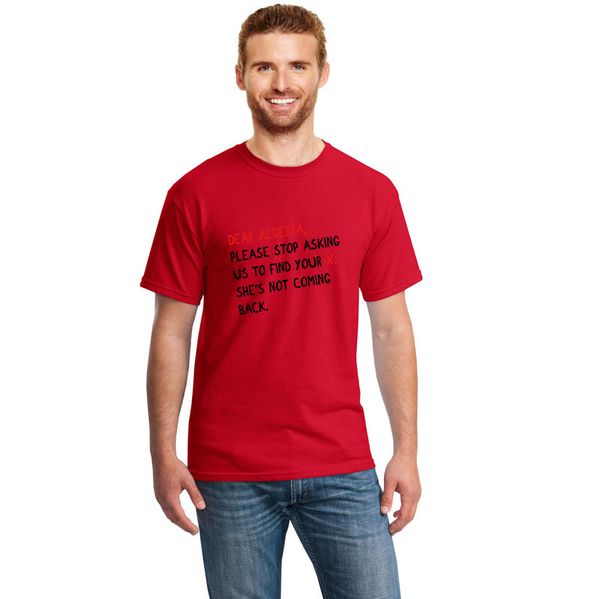 

print dear algebra please sasking us to find your x tshirt slim fit men's t shirt 2020 letter t-shirts for men hip hop