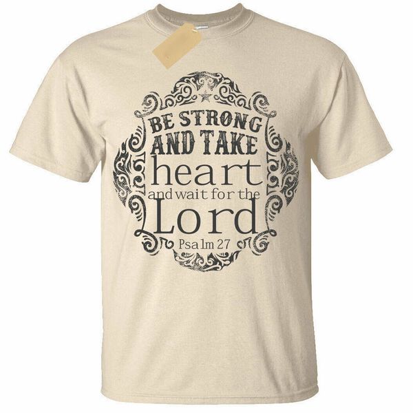 

be strong мужайтесь tops tee тенниска псалом 27 библия христианский бог христианство mens топ лучшие качества топы футболки