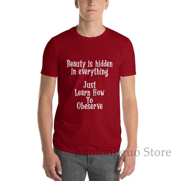 

beauty is hidden in everything cotton thick t-shirt comfort soft stitched sleeves red men women clothing