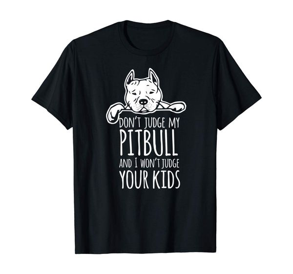 

не судите мои pitbull и я не буду судить ваши дети рубашка