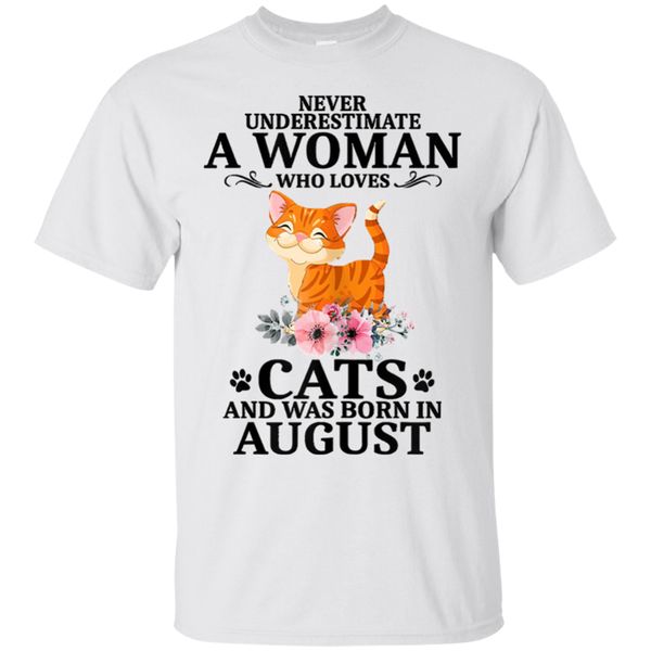 

womens a woman who loves cats and was born in august t-shirt white men-women classic unique tee shirt