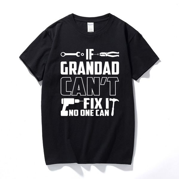 

если grandad не могу это исправить t-shirt - дедушка granddad пользовательские смешные подарки на день рождения подарок мужчины тис топы муж