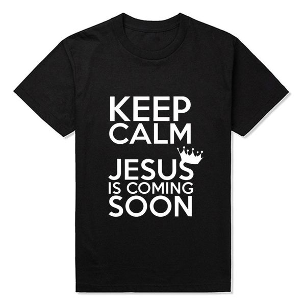 

keep calm jesus is coming soon catholic god christian t shirts men cotton casual man